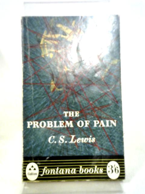 Problem Of Pain By C S Lewis