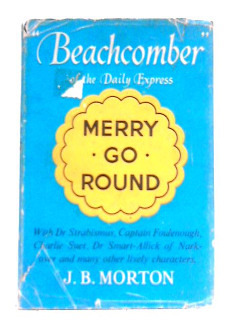 Merry Go Round von J. B. Morton