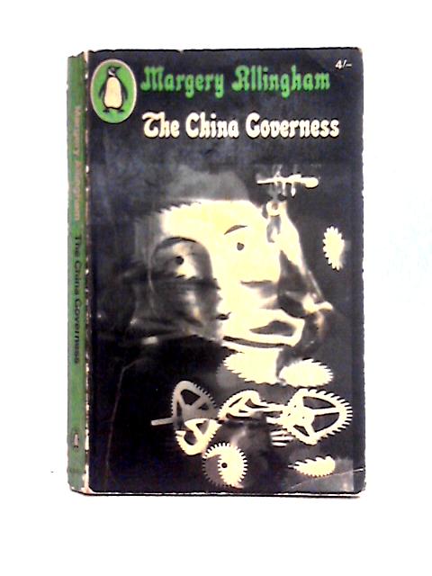 The China Governess By Margery Allingham