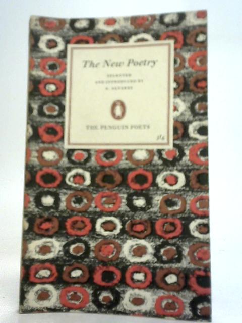 The New Poetry von A. Alvarez