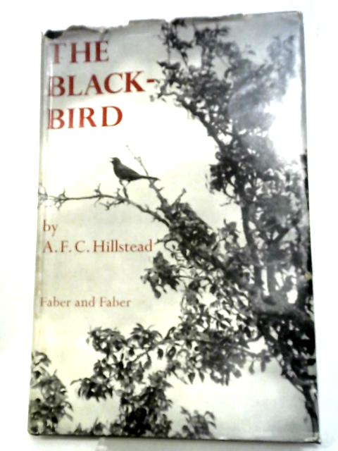 The Blackbird By A.F.C. Hillstead