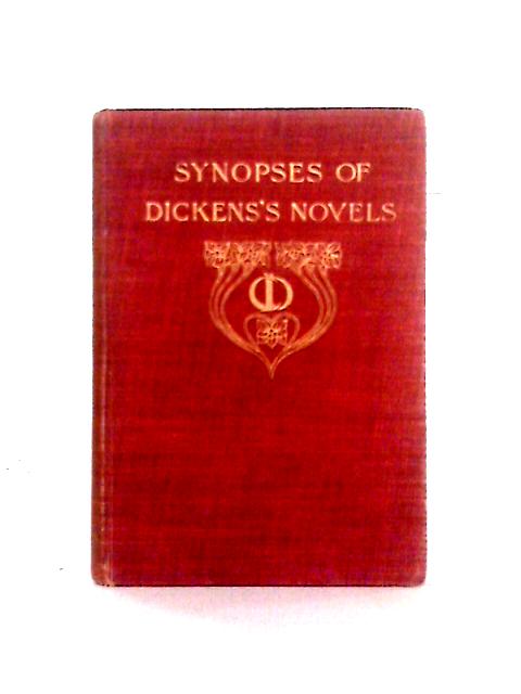 Synopses of Dickens's Novels By J. Walker McSpadden