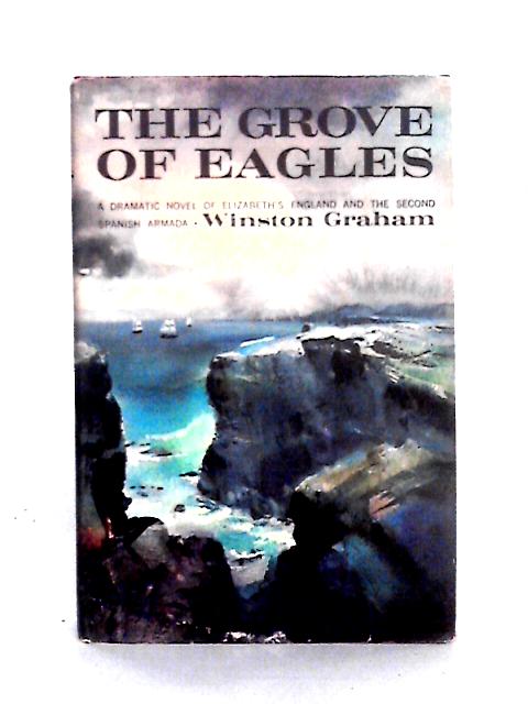 The Grove of Eagles von Winston Graham