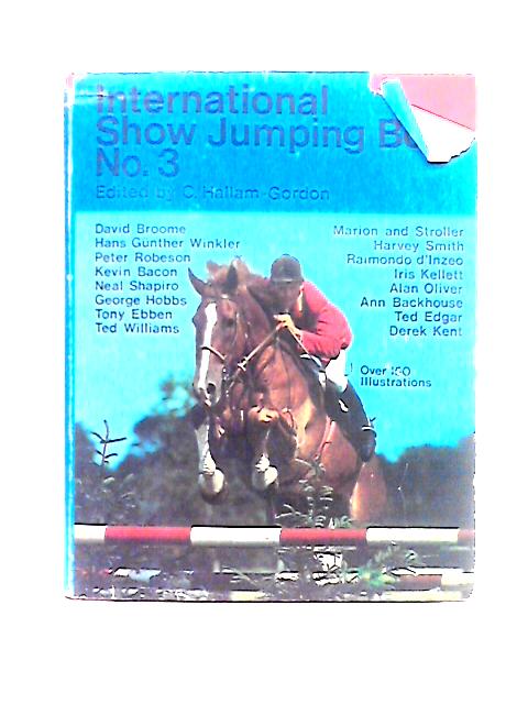 International Show Jumping Book: No. 3 By Unstated