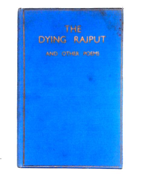 The Dying Rajput By Samuel Solomon