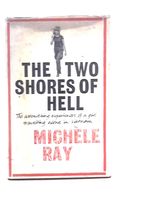 The Two Shores of Hell von Michele Ray