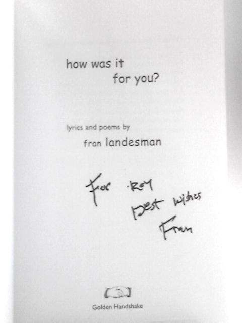 How Was It For You? By Fran Landesman