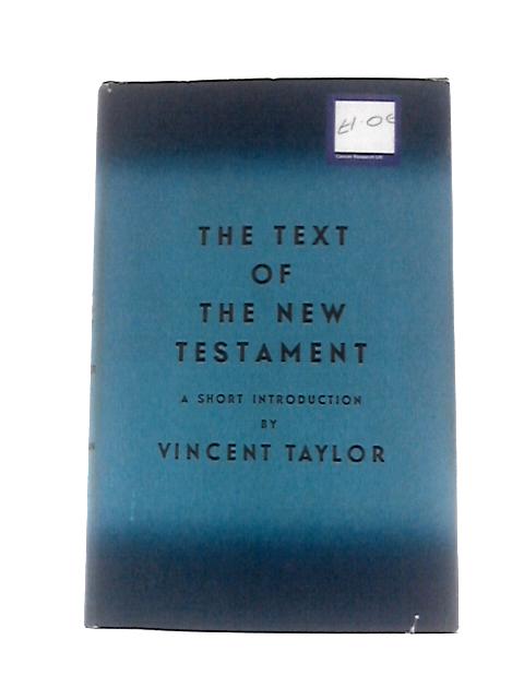 Text of the New Testament By Vincent Taylor