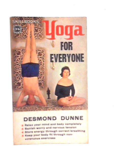 Yoga for Everyone par Desmond Dunne