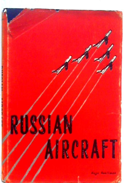 Russian Aircraft By Hugo Hooftman