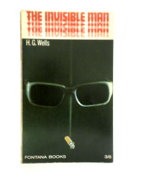 The Invisible Man By H. G. Wells