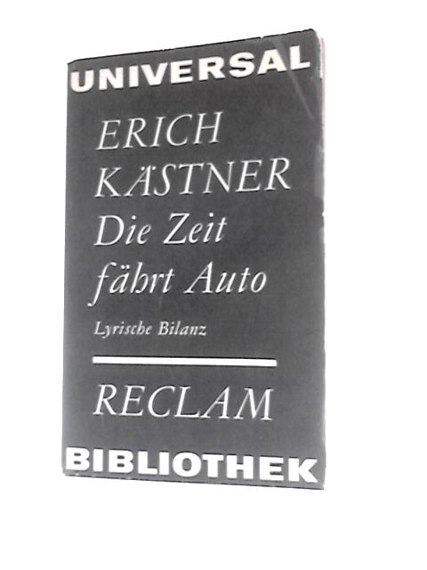 Die Zeit Fahrt Auto By Erich Kastner