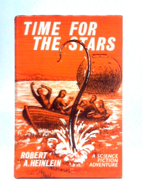 Time For The Stars By Robert A. Heinlein