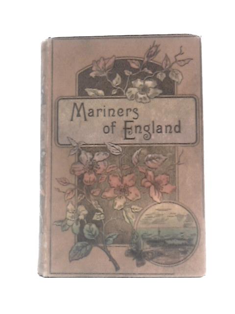 The Mariners of England By W H Davenport Adams