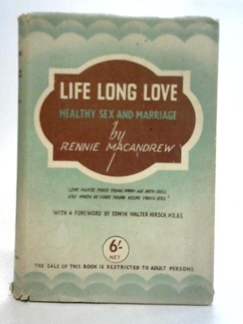 Life Long Love By Rennie MacAndrew