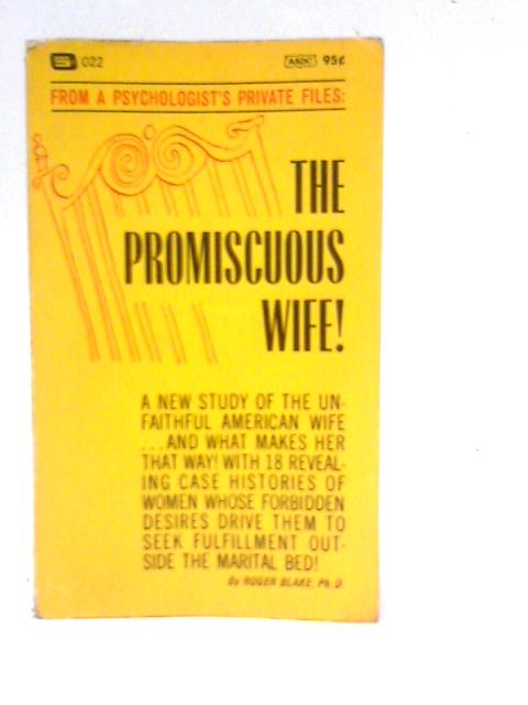 The Promiscuous Wife par Roger Blake