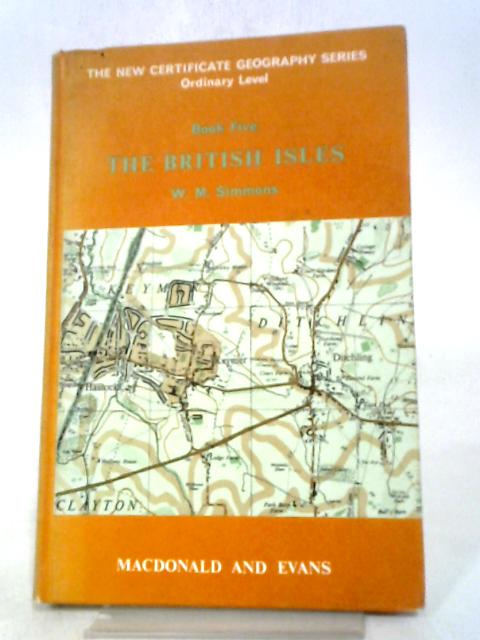 The British Isles By W. M. Simmons