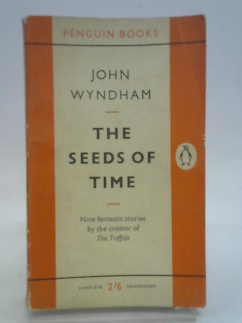 The Seeds of Time By John Wyndham