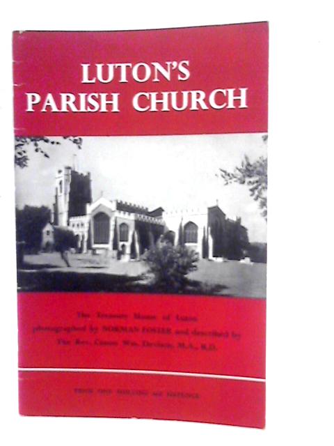 Luton's Parish Church By William Davison
