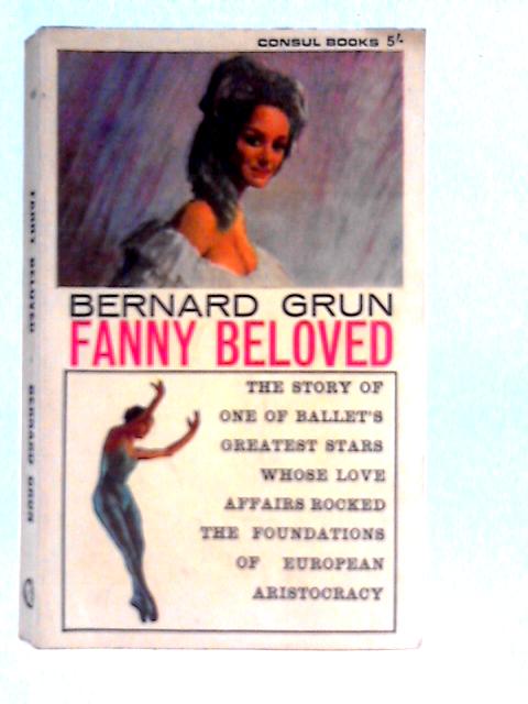 Fanny Beloved By Bernard Grun