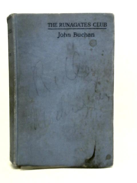 The Runagates Club. By John Buchan