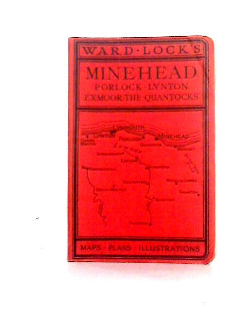 Guide To Minehead Exmoor The Doone Country Lynton & Lynmouth By Unstated