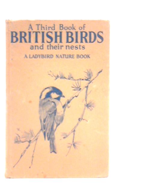 A Third Book of British Birds and Their Nests von Brian Vesey-Fitzgerald