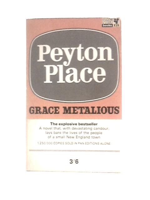 Peyton Place By Grace Metalious