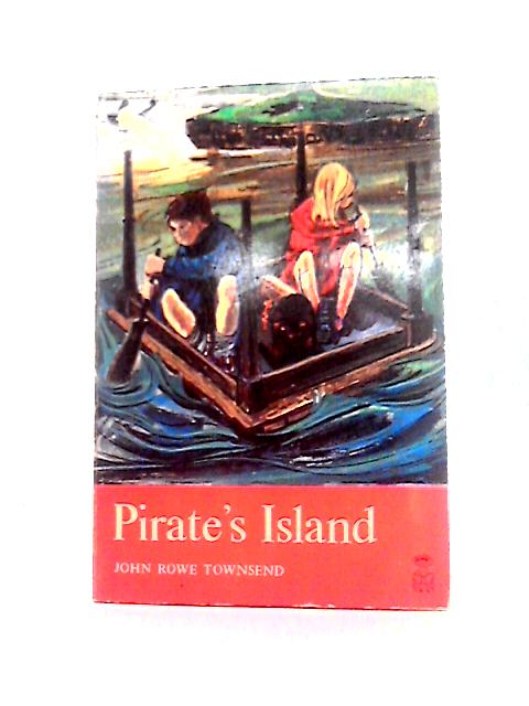 Pirate's Island By John Rowe Townsend