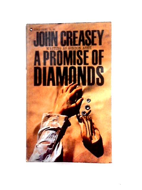 A Promise of Diamonds von John Creasey