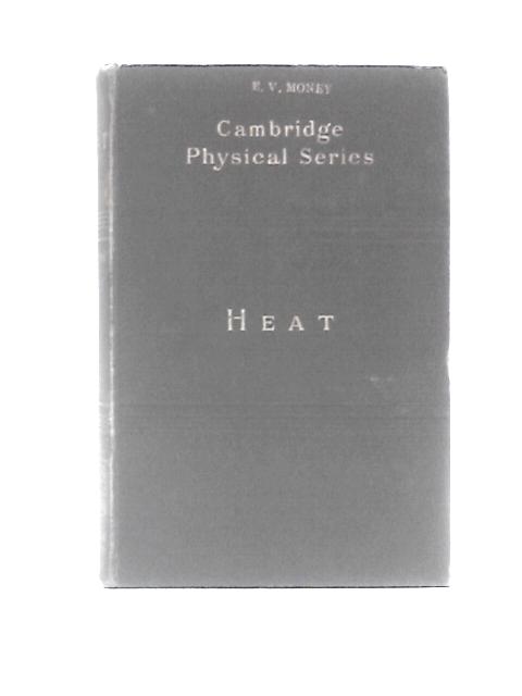 Heat By R.T.Glazebrook