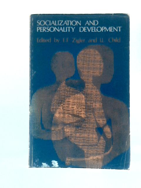 Socialization and Personality Development von Edward Zigler (Ed.)