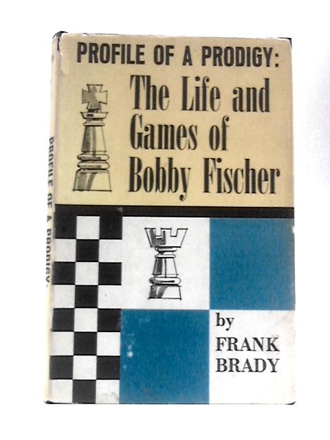 Profile of a Prodigy von Frank Brady