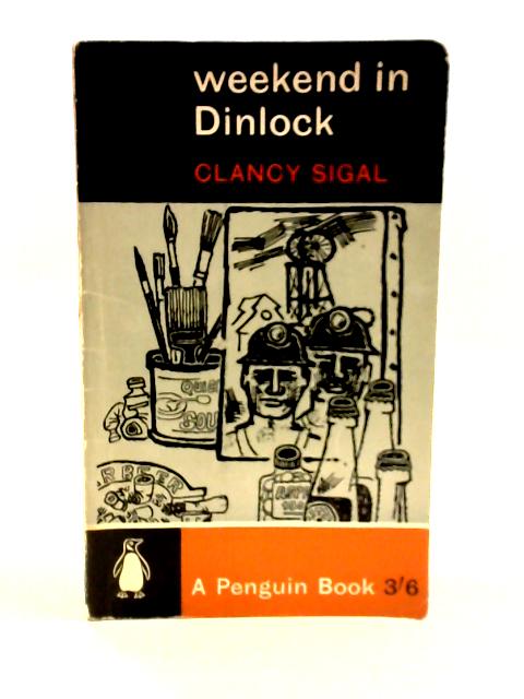 Weekend in Dinlock par Clancy Sigal