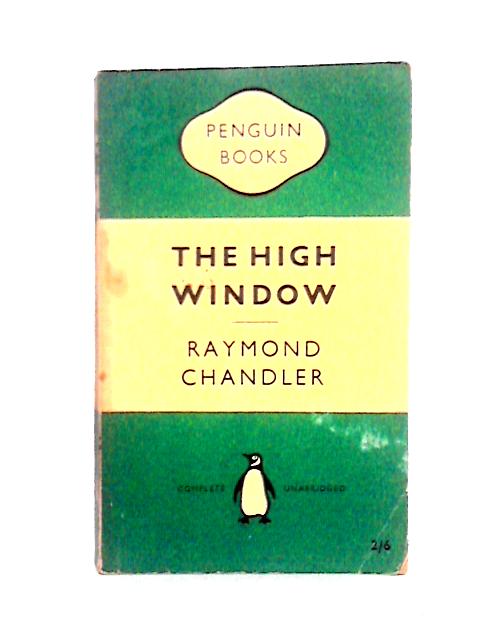 The High Window By Raymond Chandler