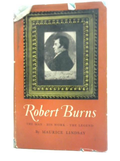 Robert Burns By Maurice Lindsay