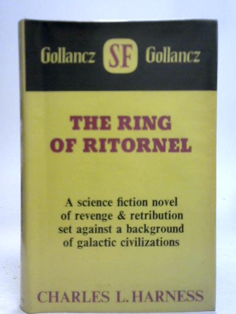 The Ring Of Ritornel von Charles L. Harness