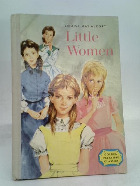 Little Women By Louisa May Alcott