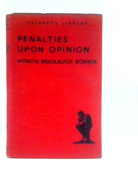 Penalties Upon Opinion By H.Bradlaugh Bonner