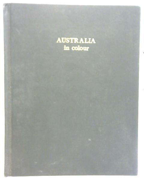 Australia in Colour By Robin Smith