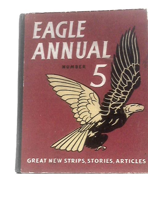 The Fifth Eagle Annual By Marcus Morris