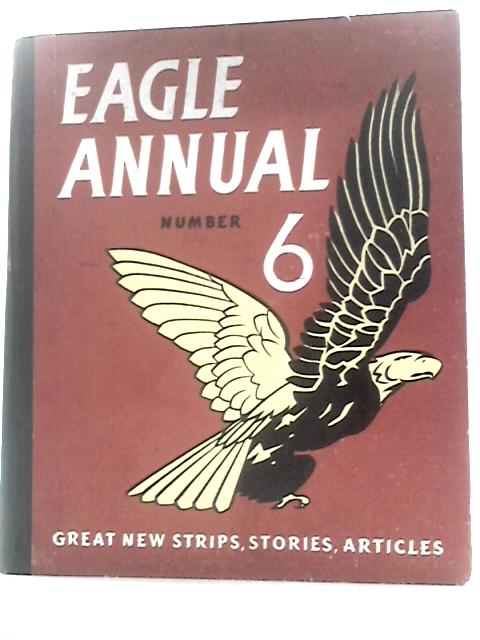 The Sixth Eagle Annual von Marcus Morris