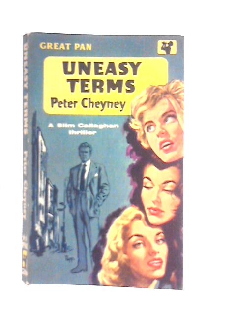 Uneasy Terms By Peter Cheyney