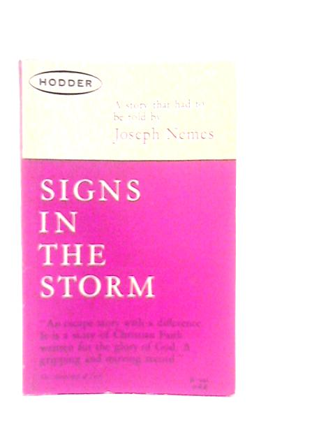 Signs in the Storm By Joseph Nemes