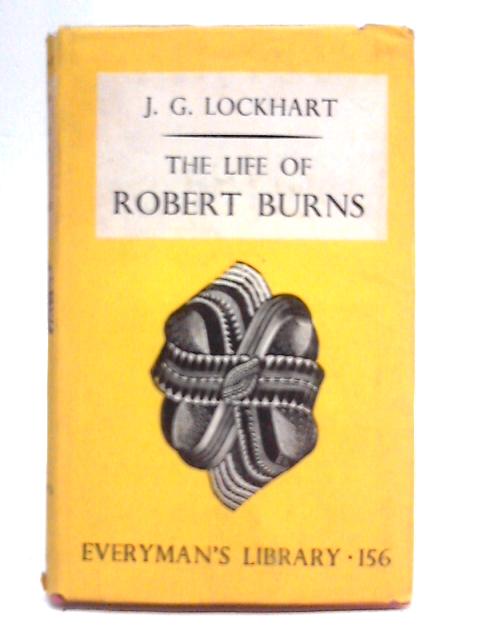 Life of Robert Burns By J.G. Lockhart