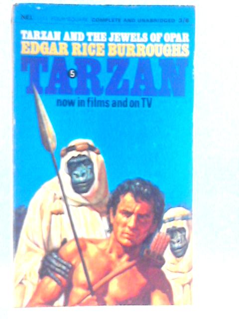Tarzan and the Jewels of Opar By Edgar Rice Burroughs