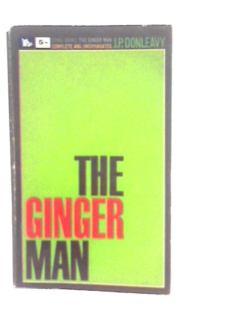 The Ginger Man By J.P.Donleavy