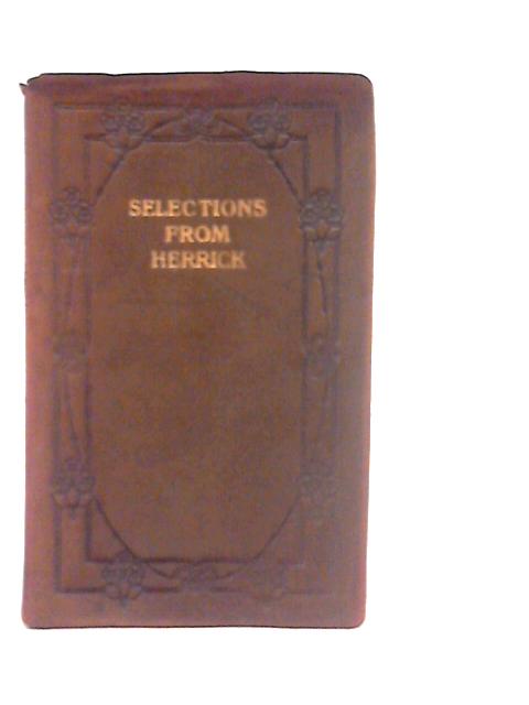 Selections from Herrick By Arthur Ingram