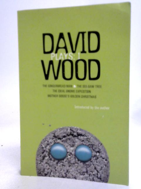 Plays: 1 By David Wood