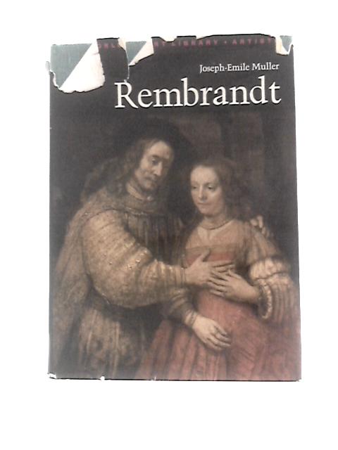 Rembrandt (World of Art S.) von Joseph Muller